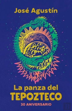 Bertrand.pt - La Panza Del Tepozteco (Edición De Aniversario)