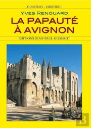 La Papaute A Avignon