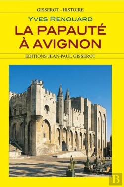 Bertrand.pt - La Papaute A Avignon