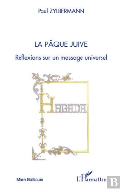 Bertrand.pt - La Pâque Juive ; Réflexions Sur Un Message Universel