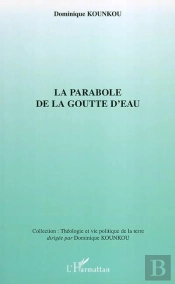 La Parabole De La Goutte D'Eau