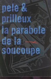 La Parabole De La Soucoupe