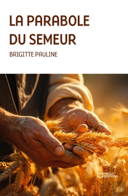 Bertrand.pt - La Parabole Du Semeur
