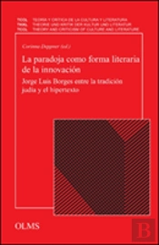La Paradoja Como Forma Literaria De La I