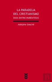 La Paradoja Del Cristianismo