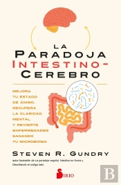 La Paradoja Intestino Cerebro