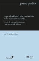 La Paralización De Los Órganos Sociales En Las Sociedades De Capital