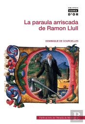 La Paraula Arriscada De Ramon Llull
