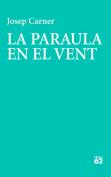 La Paraula En El Vent