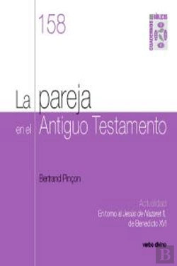 Bertrand.pt - La Pareja En El Antiguo Testamento