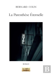 La Parenthese Eternelle