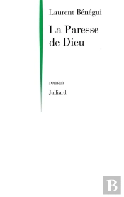La Paresse De Dieu