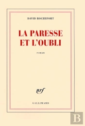 La Paresse Et L'Oubli