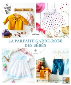 Bertrand.pt - La Parfaite Garde-Robe Des Bébés