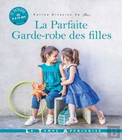Bertrand.pt - La Parfaite Garde-Robe Des Filles