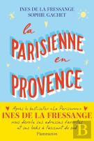 La Parisienne En Provence