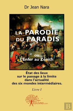 Bertrand.pt - La Parodie Du Paradis Ou L'Enfer Au Zénith
