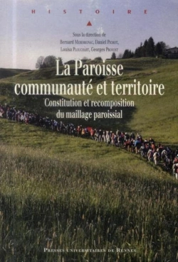 Bertrand.pt - La Paroisse, Communauté Et Territoire ; Constitution Et Recomposition Du Maillage Paroissial