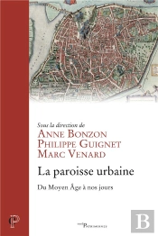 La Paroisse Urbain.Du Moyen