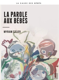 Bertrand.pt - La Parole Aux Bebes