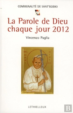 Bertrand.pt - La Parole De Dieu Chaque Jour 2012