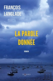 La Parole Donnée