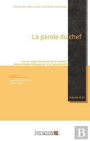 La Parole Du Chef : Actes Du Congrès International Tenu À L'Université Alassane Ouattara De Bouaké (Côte D'Ivoire), Les 3, 4 Et 5 Décembre 2018