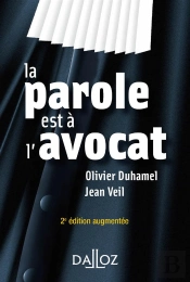 La Parole Est À L'Avocat (2e Édition)