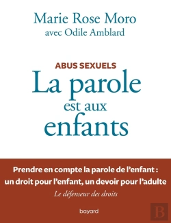 Bertrand.pt - La Parole Est Aux Enfants ; Abus Sexuels