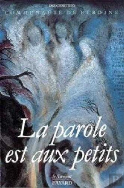 Bertrand.pt - La Parole Est Aux Petits