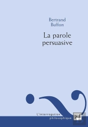 La Parole Persuasive