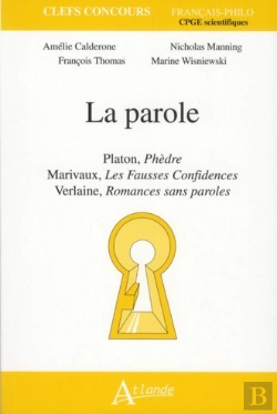 Bertrand.pt - La Parole ; Platon, Phèdre ; Marivaux, Les Fausses Confidences ; Verlaine, Romances Sans Parole