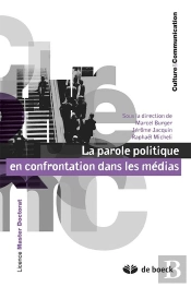 La Parole Politique En Confrontation Dans Les Medias