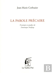 La Parole Précaire