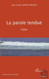La Parole Tendue