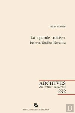 Bertrand.pt - La  Parole Trouee  - Beckett, Tardieu, Novarina