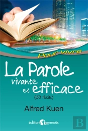 La Parole Vivante Et Efficace 150 Recits
