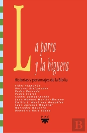 La Parra Y La Higuera