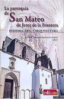 La Parroquia De San Mateo De Jerez De La Frontera