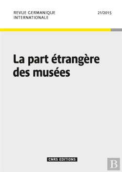 Bertrand.pt - La Part Étrangère Des Musées