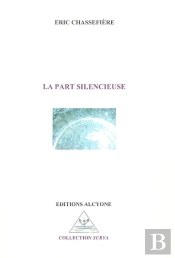 La Part Silencieuse