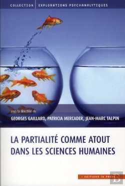 Bertrand.pt - La Partialité Comme Atout Dans Les Sciences Humaines