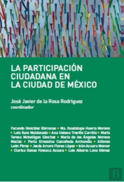 Bertrand.pt - La Participación Ciudadana En La Ciudad De México