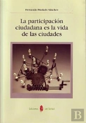 La Participación Ciudadana Es La Vida De Las Ciudades