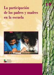 La Participación De Los Padres Y Madres En La Escuela