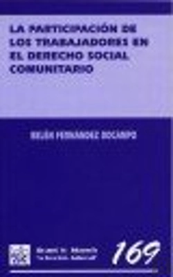 Bertrand.pt - La Participación De Los Trabajadores En El Derecho Social Comunitario