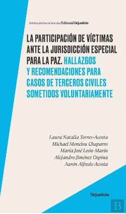 Bertrand.pt - La Participación De Víctimas Ante La Jurisdicción Especial Para La Paz.