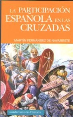 Bertrand.pt - La Participación Española En Las Cruzadas