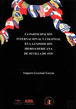 Bertrand.pt - La Participación Internacional Y Colonial En La Exposición Iberoamericana De Sevilla De 1929
