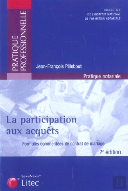 Bertrand.pt - La Participation Aux Acquets ; Formules Commentees De Contrat De Mariage